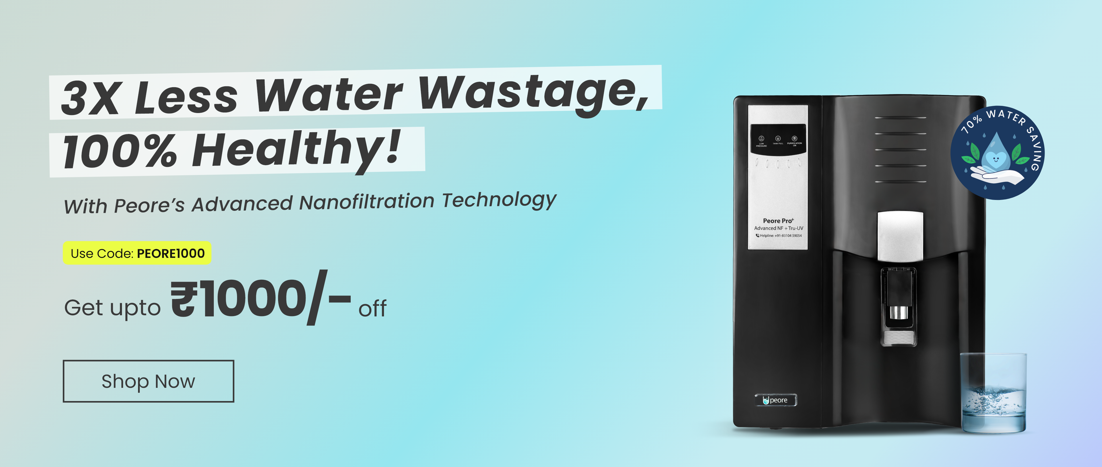 3x Less Explore NF UV Water Purifiers with Less Water Wastage – Peore